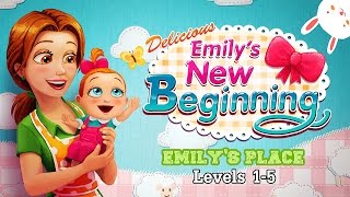 Delicious 10: Emily’s New Beginning [HD Gameplay] – Emily’s Place (Levels 1-5)