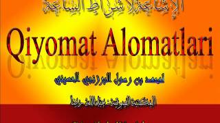 Qiyomat Alomatlari Haqida 29-DARS | Киёмат Аломатлари Хакида 29-Дарс (Domla Muhammad)