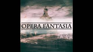 Opera Fantasia - Серые дни