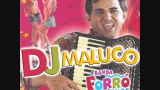 DJ MALUCO & BANDA FORRÓ DANCE