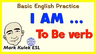 I Am ... | Talk About Yourself | Basic English Conversation Practice | ESL | EFL