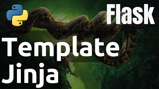 Python Flask - 3. Les templates jinja2