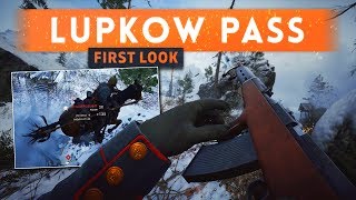 ► LUPKOW PASS GAMEPLAY FIRST LOOK! - Battlefield 1 In The Name Of The Tsar DLC