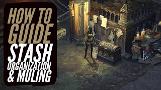 Diablo 3 - Stash Organization & Muling