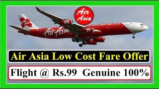Air Asia Flight Offer Low Cost Fare Fly at Rs.99 Full Details in Hindi - Curiosity for F.A.Q