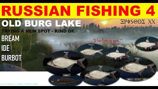 RUSSIAN FISHING 4 - 55 - Old Burg Lake - Bream, Ide, Burbot - NEW SPOT Fun Spot.