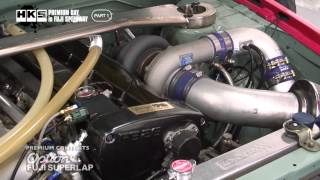 【PART_1】2012 HKS PREMIUM DAY in FSW／HKSプレミアムデイ in 富士スピードウェイ
