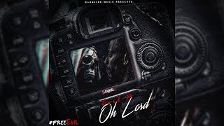Evil P - Oh Lord -=[ Darkside Music 2015 ]=- #FreeEvil
