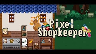 Pixel Shopkeeper [Episode 5] Awkward Date