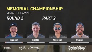 2018 Memorial Round 2 Part 2 (Nissinen, Lizotte, McMahon, Oakley)