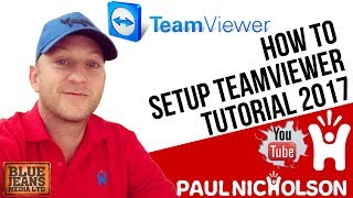 How To Quickly Setup Teamviewer For Beginners Tutorial 2017
