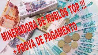 MINERADORA DE RUBLOS TOP !!!