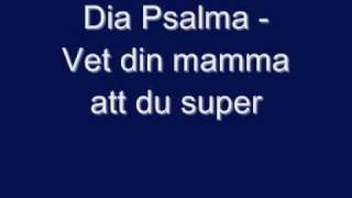 M.I.D - Vet din mamma att du super