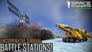 Space Engineers: BATTLE STATIONS! - Uncooperative Survival #6 (Planetary PvE & MOD Madness)
