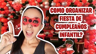 ¡TIPS para ORGANIZAR UNA SÚPER FIESTA!! ?? CONSEJOS para MEJOR fiesta INFANTIL!!