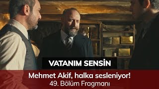 Vatanım Sensin 49. Bölüm Fragmanı