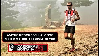 AVITUALLAMIENTO RÉCORD 100KM MADRID SEGOVIA, POR PABLO VILLALOBOS. Ultra trail por Camino Santiago.