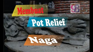 cara membuat pot relief naga