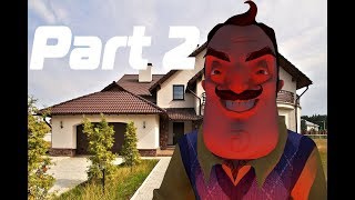 Hello Neighbor в реальной жизни. 2 часть