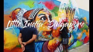 Little India Singapore | Walking tour of Little India | Things to do and where to eat in Singapore