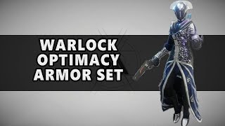 Destiny 2 Full Optimacy Armor Set for Warlocks
