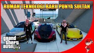 GTA V MOD (44) - TEMPAT RAHASIA ! RUMAH CANGGIH PUNYA KELUARGA SULTAN !