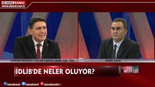 İdlib'de ne olacak, ne olmayacak? Vatan Partisi Genel Başkan Yardımcısı Serdar Üsküplü açıkladı