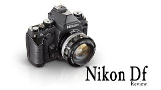 Nikon Df - Review