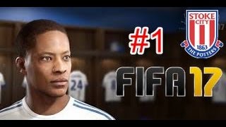 FIFA 17 THE JOURNEY Gameplay Walkthrough stoke city # 1 PC