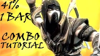 Injustice - Combo Tutorial - Scorpion (41% One Bar)