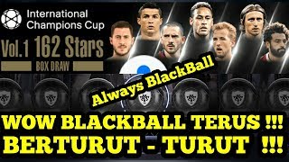 WOW BLACKBALL BERTURUT-TURUT !!! ICC VOL.1 162 STARS BOX DRAW #Part10 !!!