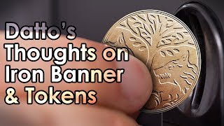 Destiny 2: Datto's Thoughts on Iron Banner & The Token System