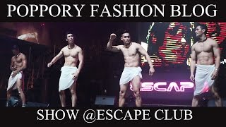 โชว์เด็ดๆ จากหนุ่มหุ่นล่ำในงานเปิดตัว Escape Club