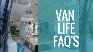 VAN LIFE: FAQ'S