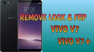 Vivo V7 Plus Pattern Unlock MRT - Vivo V7 Pattern Lock With MRT