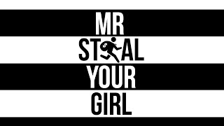 MR.STEAL YOUR GIRL TROLLING | EPISODE 2