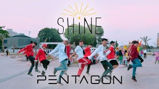 [K-pop in Public Challenge] PENTAGON (펜타곤) - Shine (빛나리) Full Dance Cover by DMC Project