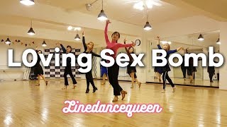 Loving Sex Bomb Line Dance (Suki & Sally  Hung) Beginner Demo & Count