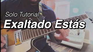 Exaltado Estas Tutorial del Solo Miel San Marcos