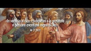 XXVI Domenica del Tempo Ordinario (Anno A)