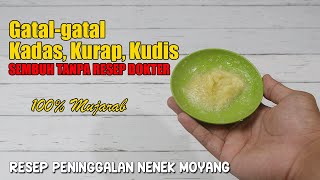 TAK PERLU SALEP MAHAL, CUP PAKAI INI GATAL-GATAL MENAHUN, KADAS, KURAP, KUDIS LENYAP SELAMANYA