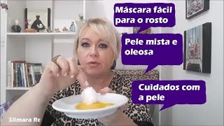 MÁSCARA MARAVILHOSA FÁCIL  PELE OLEOSA E MISTA-