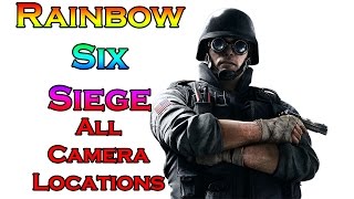 Rainbow Six Siege: All Camera Locations On All Maps in Rainbow Six Siege (Guide)