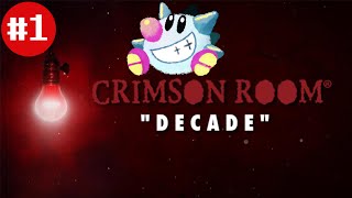 Let's Play Crimson Room Decade (1): Escape, again
