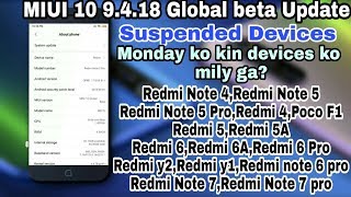 Miui 10 9.4.18 Update Rollout Info | Miui 10 9.4.18 Rolling Out | Miui 10 9.4.18 Beta update info