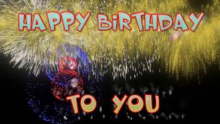 YOUR BEST FIREWORKS HAPPY BIRTHDAY TO YOU ! bday wishes