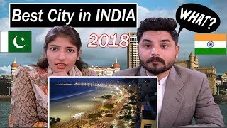 Pakistani Reacts To Indian Cities | Top 10 Best Cities In India 2017- 2018 | Best City in India