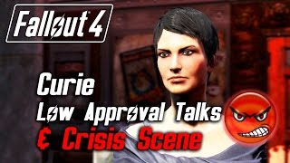 Fallout 4 - Curie - All Low Approval Talks & Crisis Scene (Curie Leaves Forever)