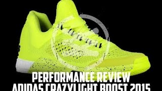 adidas CrazyLight Boost 2015 Performance Review