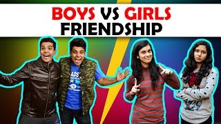BOYS vs GIRLS FRIENDSHIP | The Half-Ticket Shows